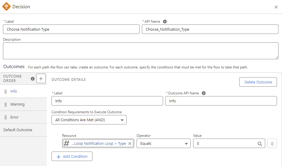Edit Decision dialog for Choose Notification Type, with outcomes Info, Warning, Error based on Notification_Loop.Type equals 0