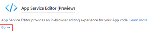 App Service Editor (Preview) page with the Go button highlighted